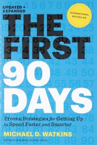 The First 90 Days